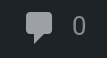 A speech bubble icon showing the number of new comments requiring action.